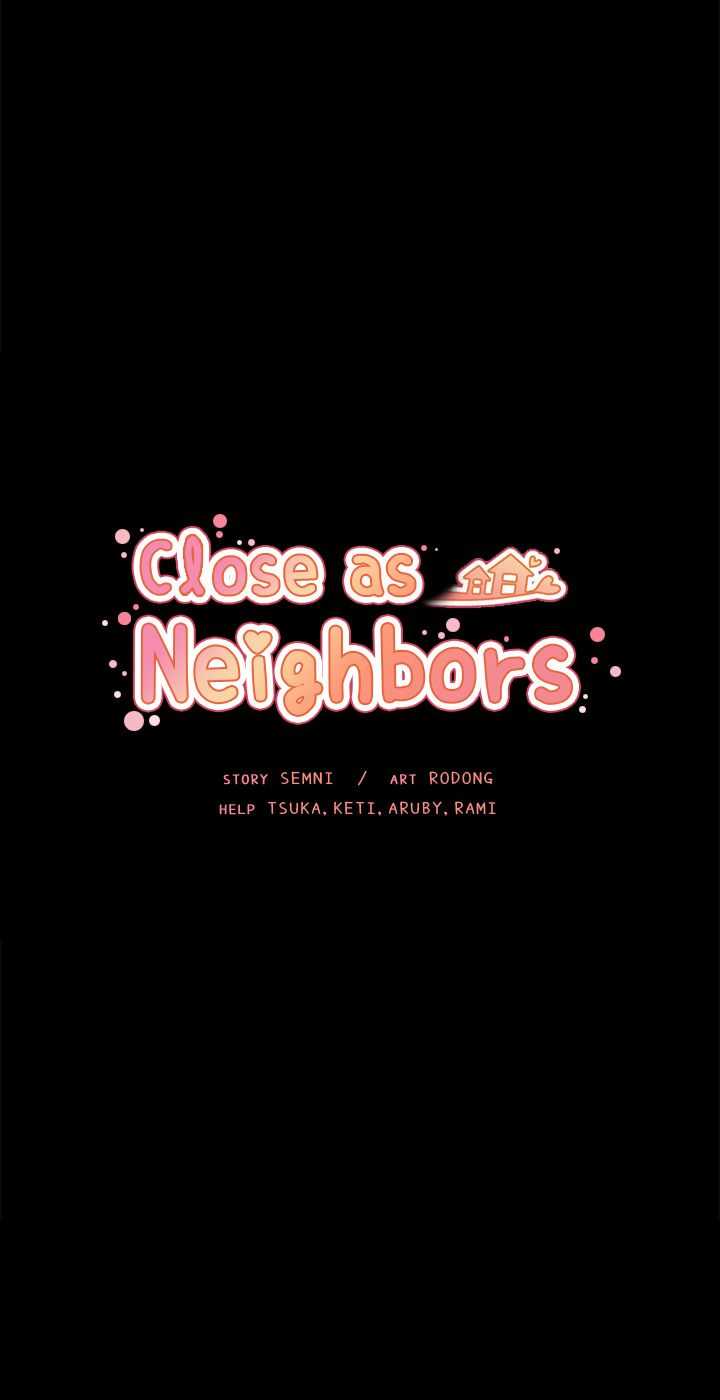 เธญเนเธฒเธ Close as Neighbors