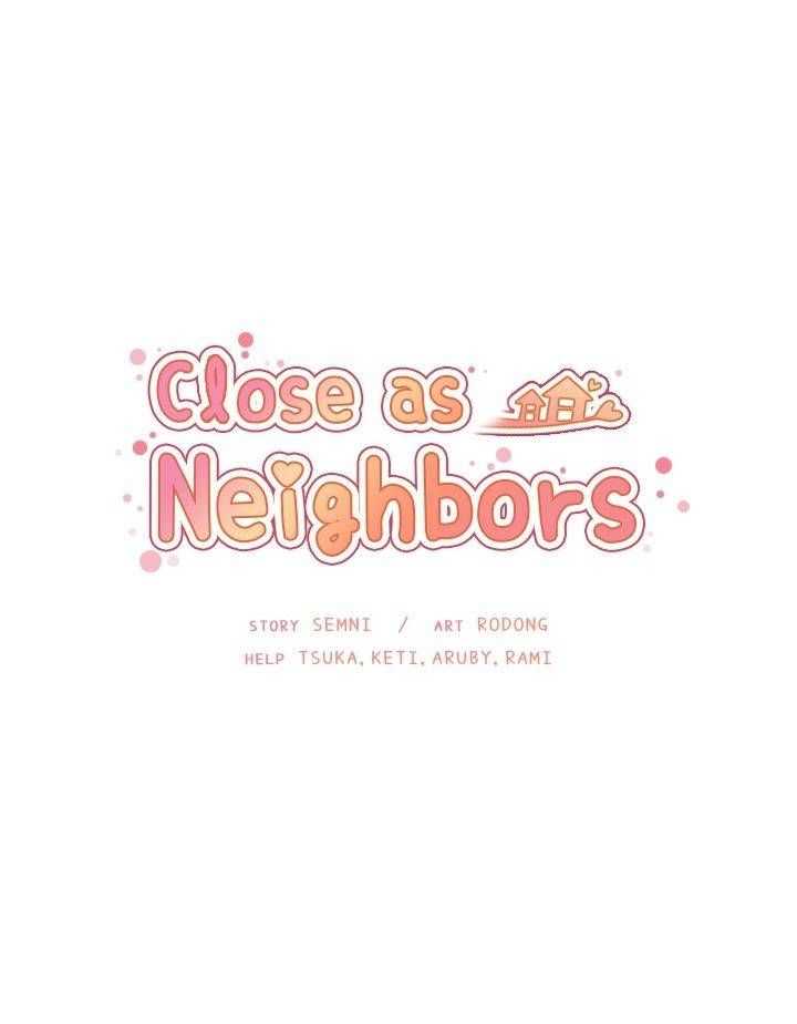 เธญเนเธฒเธ Close as Neighbors