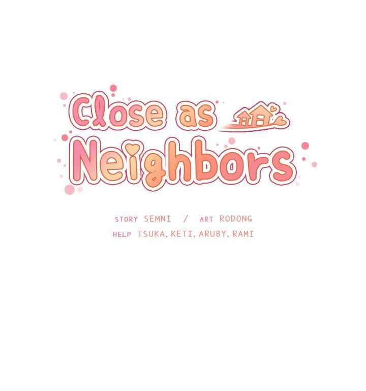 เธญเนเธฒเธ Close as Neighbors