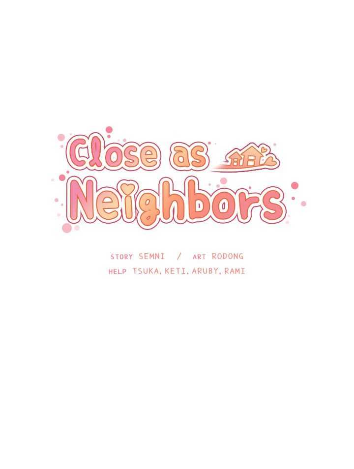 เธญเนเธฒเธ Close as Neighbors