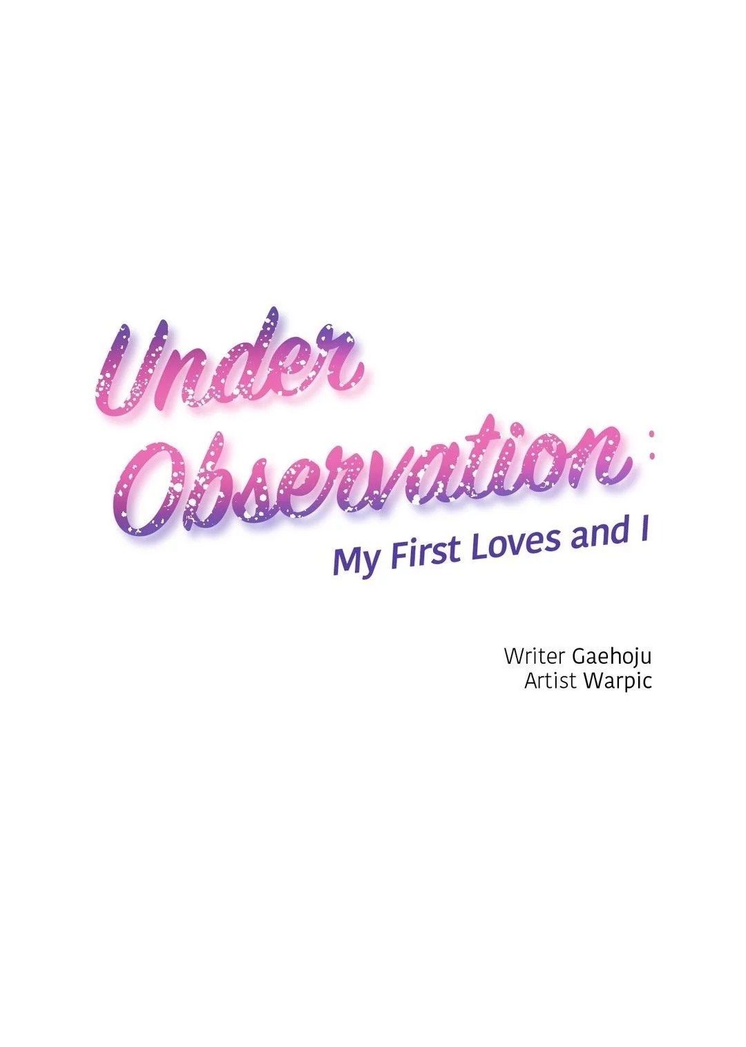 เธญเนเธฒเธ Under Observation: My First Loves and I